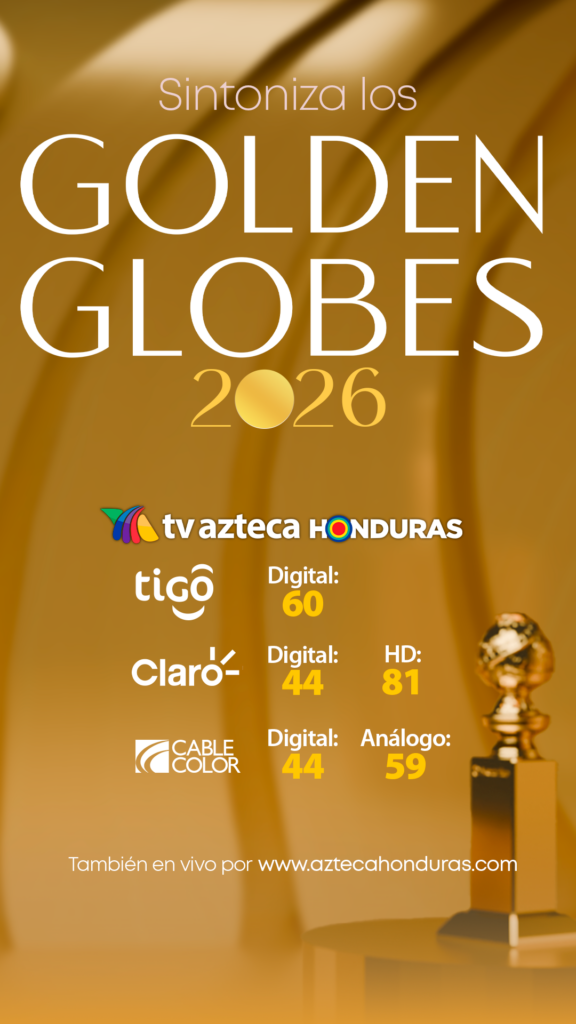 Banner promocional de TV Azteca Honduras para los Golden Globes, mostrando el trofeo dorado y los canales disponibles: Tigo (Digital 60), Claro (Digital 44, HD 81), Cable Color (Digital 44, Análogo 59), con transmisión en vivo también por aztecahonduras.com.