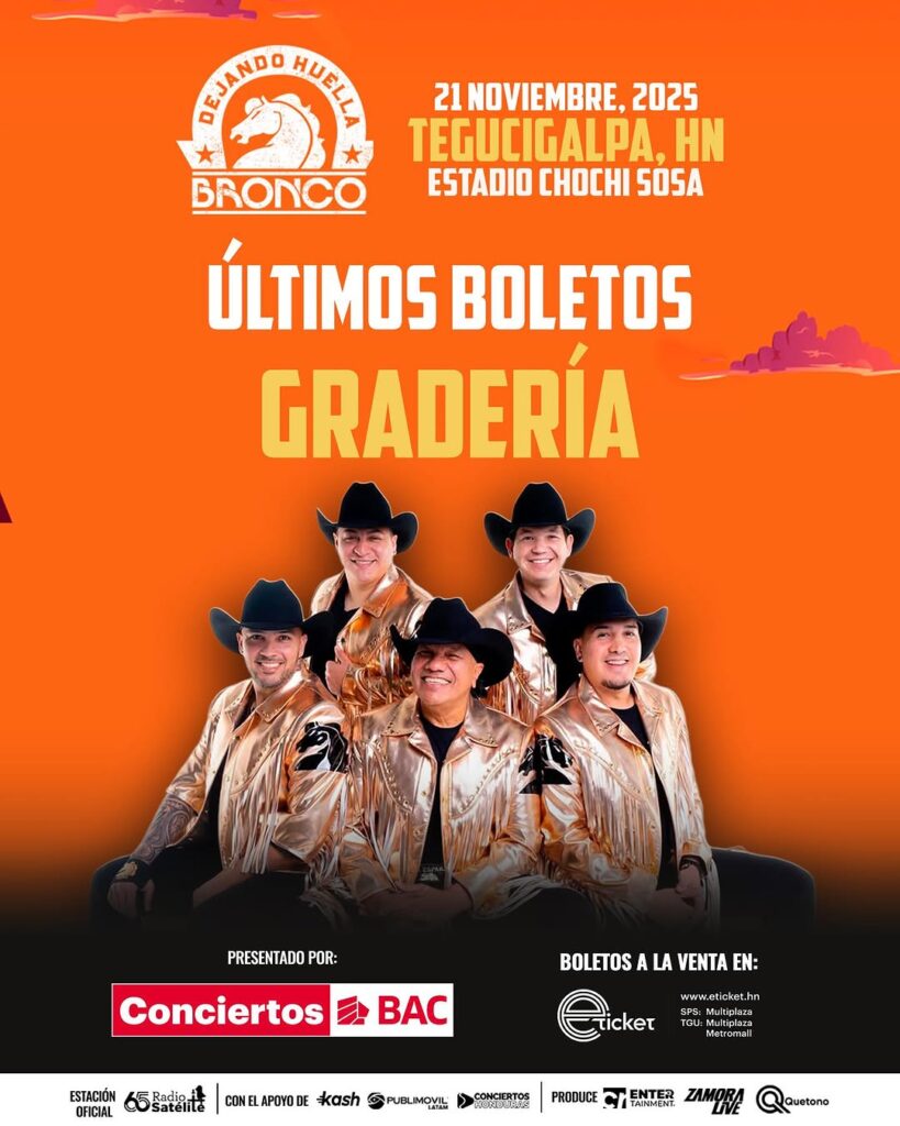 Promoción del concierto de Bronco en Tegucigalpa, Honduras, el 21 de noviembre de 2025 en el Estadio Chochi Sosa