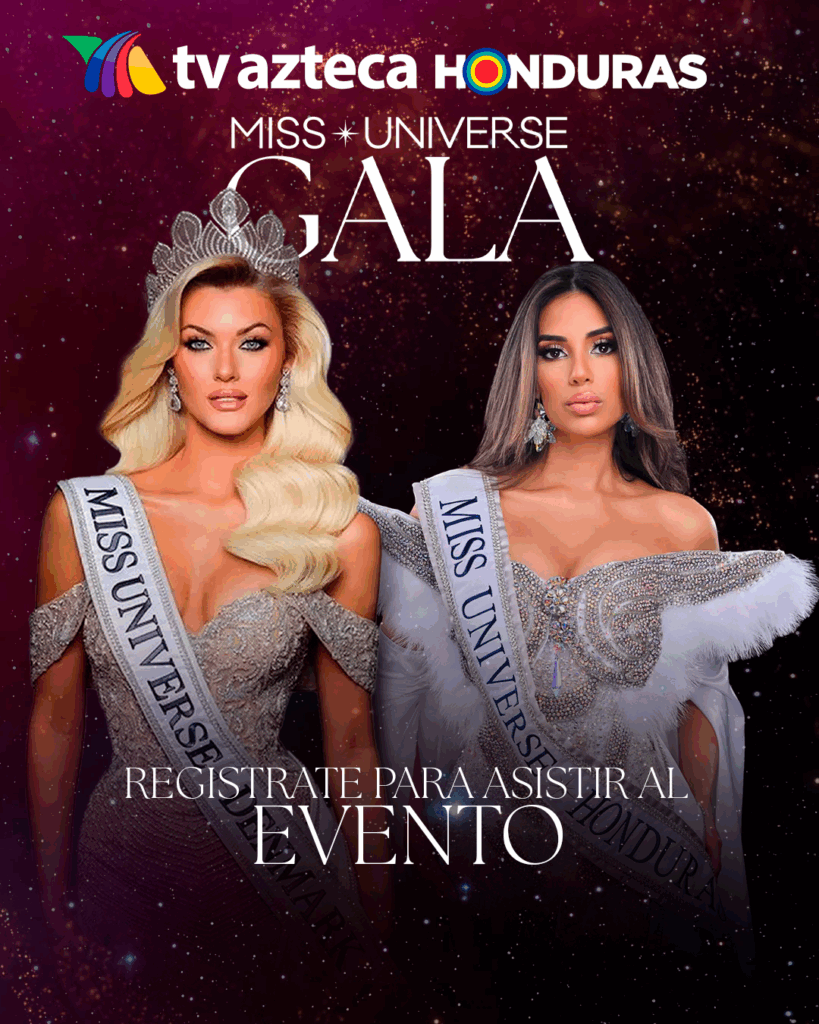 Banner promocional del evento Miss Universe Gala organizado por TV Azteca Honduras, con diseño elegante, coronas y bandas oficiales sobre fondo estelar.