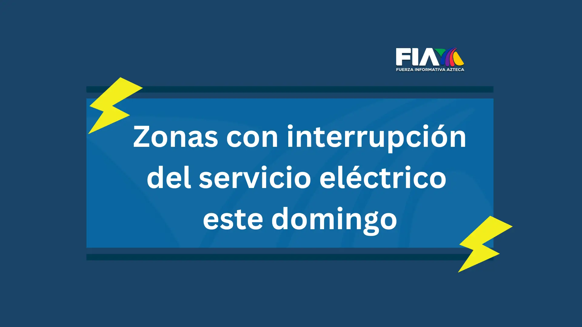 Zonas con interrupción energética este 11 de agosto de acuerdo a ENEE.