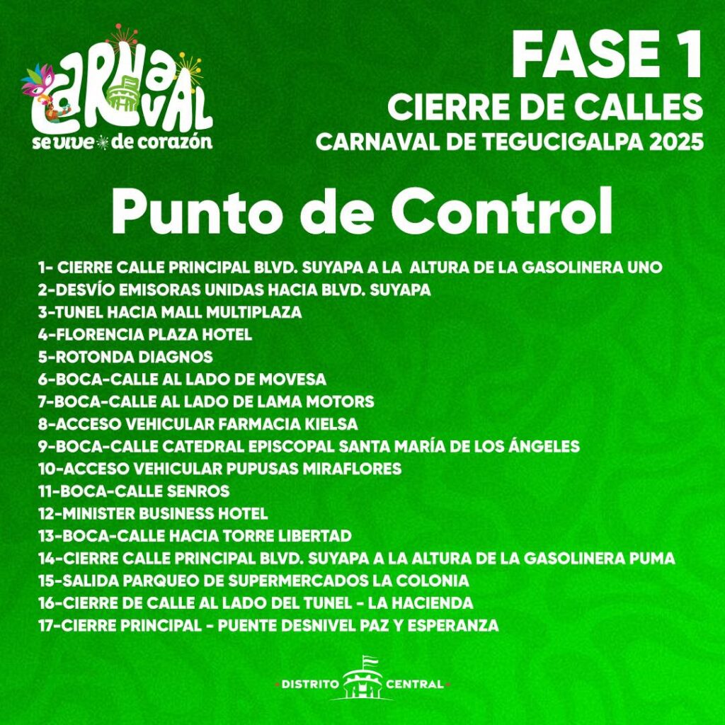 Calles cerradas por carnaval Tegucigalpa: rutas afectadas