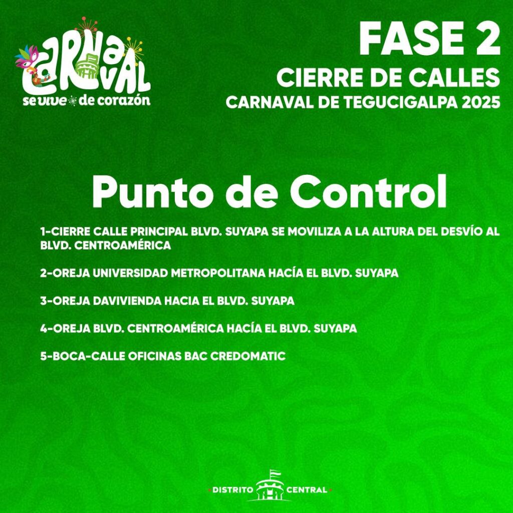 Calles cerradas por carnaval Tegucigalpa: rutas afectadas